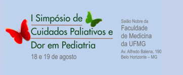 Sociedade Mineira de Pediatria realiza I Simpósio de Cuidados Paliativos e Dor em Pediatria