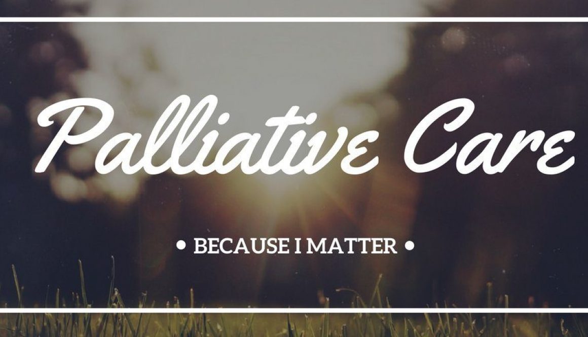 Palliative_Care_Because_I_Matter