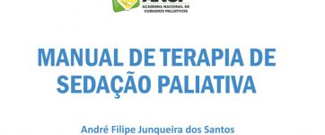 1º edição do Manual de Terapia de Sedação Paliativa da ANCP