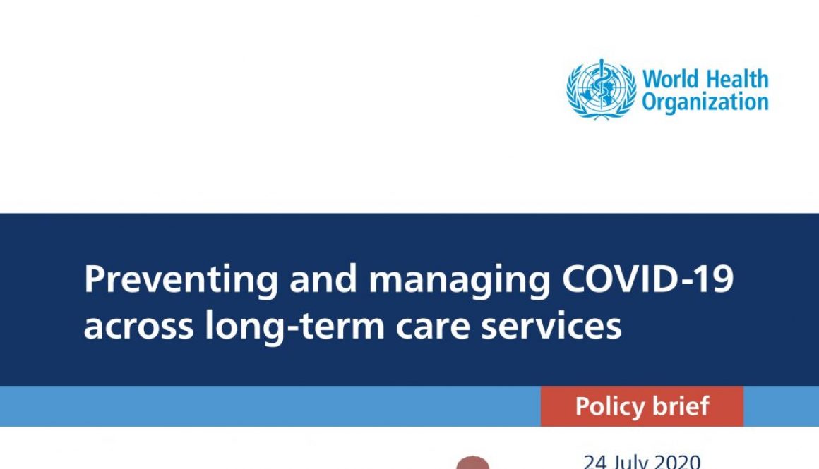 OMS disponibiliza documento “Preventing and managing COVID-19 across long-term care services”